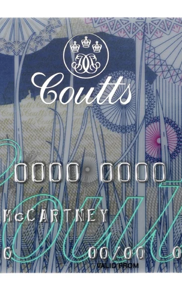  Stella McCartney was commissioned to design the Coutts current account card and stationary to deliver this to its customers. The cards features an illustration b y Kam Tang and was the first card to be commercially used with a transparent core to cr