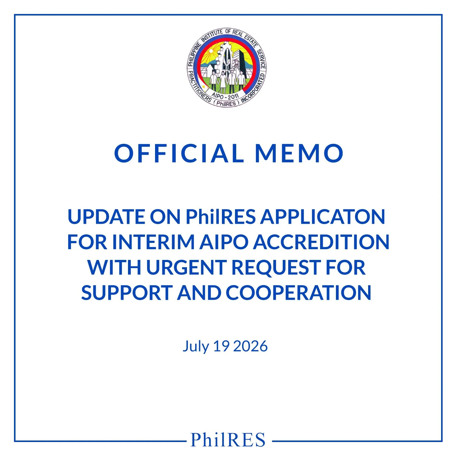 UPDATE ON PHILRES APPLICATION FOR INTERIM AIPO ACCREDITION