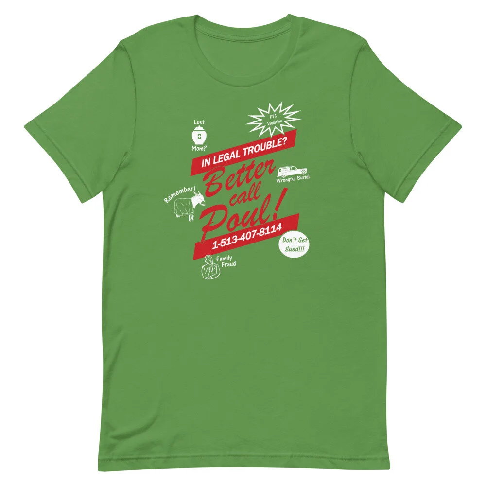 Better Call Poul T-Shirt