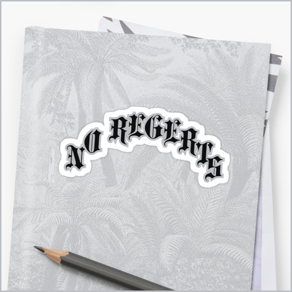 no regerts — sticker get it here: redbubble