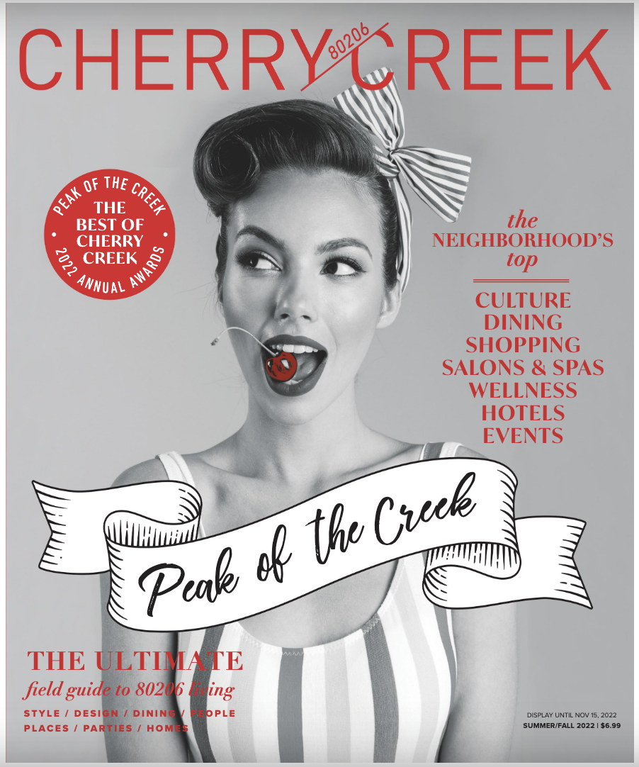 Cherry Creek Magazine, Summer/ Fall, 2022