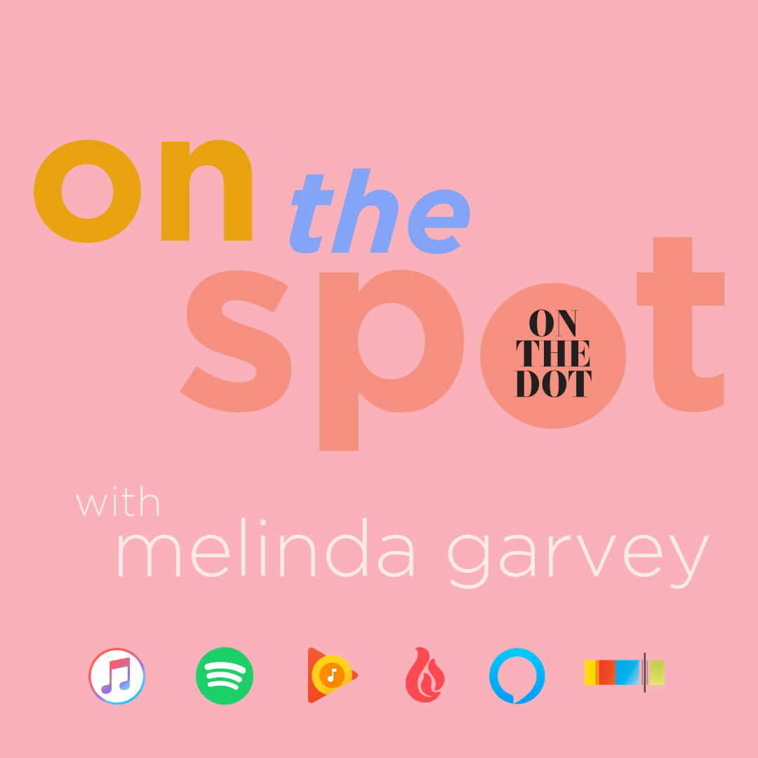 On The Spot with Melinda Garvey (1).png