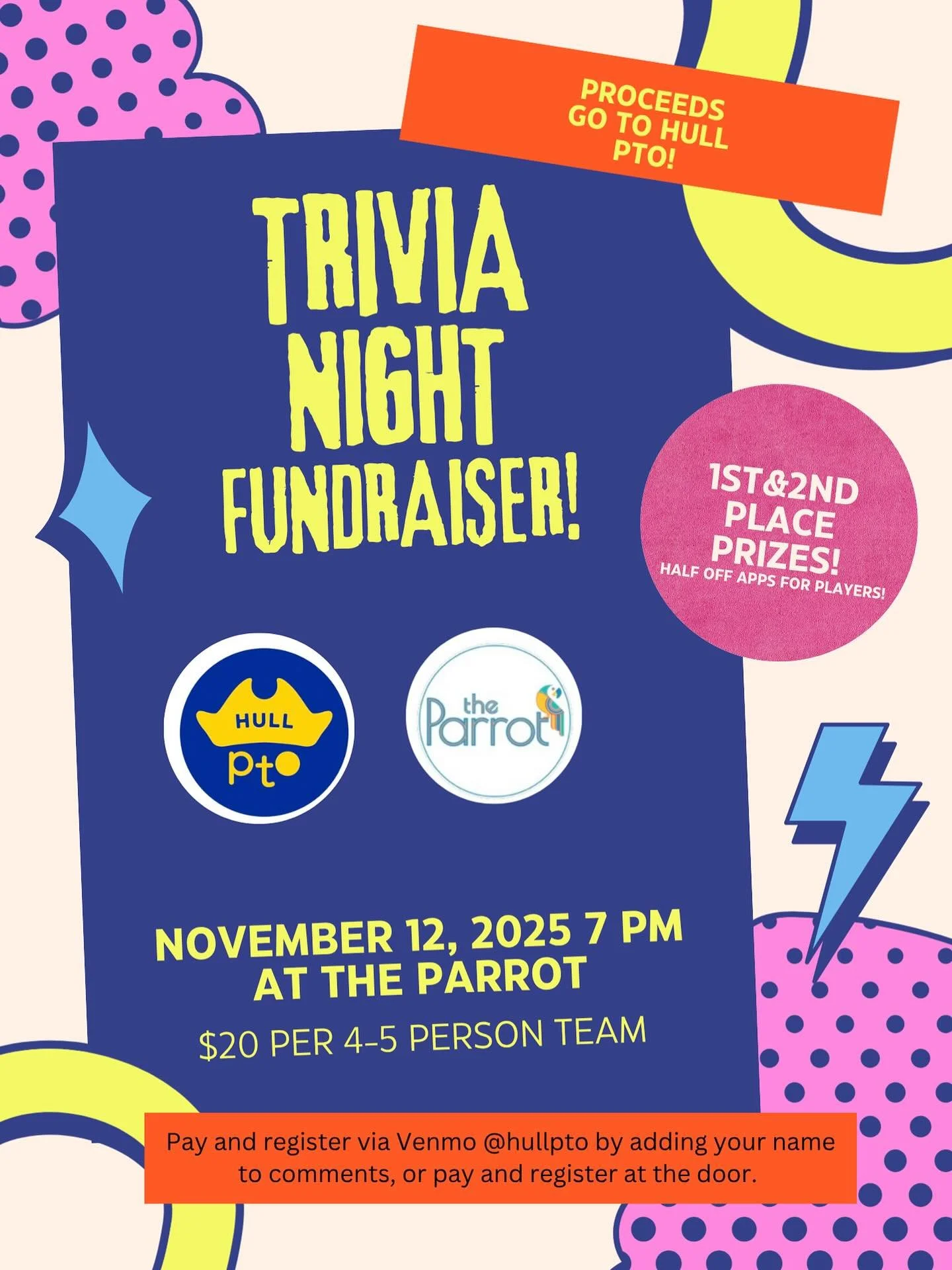 🎉 Hull PTO Trivia Night at The Parrot! 🎉

📅 Nov 12 | 7 PM
👥 Teams of 4&ndash;5
💰 $20 per team
🍽️ &frac12;-price apps for all participants

Join us for a fun night to support the Hull PTO!
Venmo @hullpto (include your team name) or pay/register 