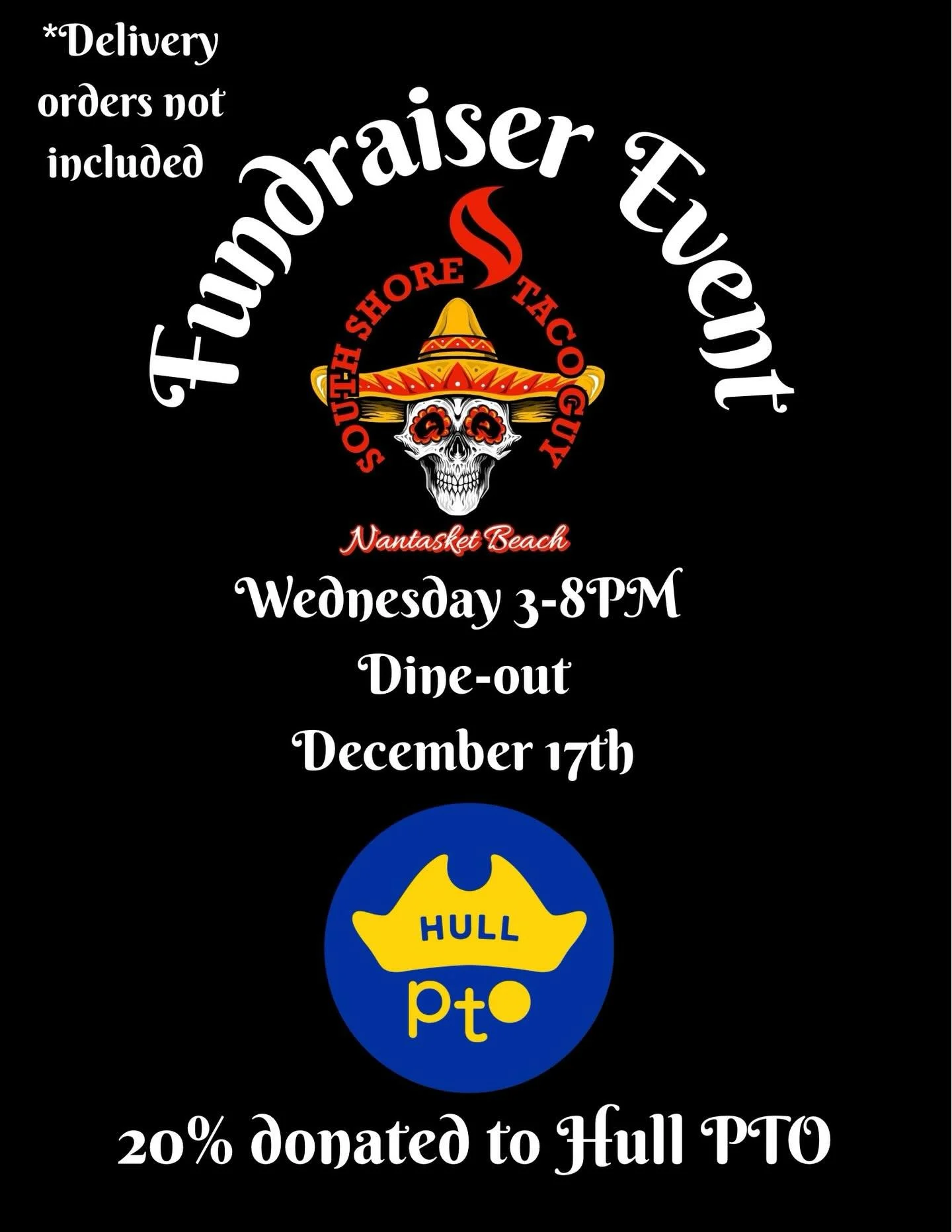 🌮🔥 TACO NIGHT FOR HULL PTO! 🔥🌮

📅 Wednesday, Dec 17 | 3&ndash;8 PM
📍 South Shore Taco Guy

💙💛 20% of DINE-OUT sales go to HULL PTO!
Easy dinner + support our schools = win win 🙌

⚠️ Dine-out only (no delivery)

Grab tacos. Skip cooking. Supp