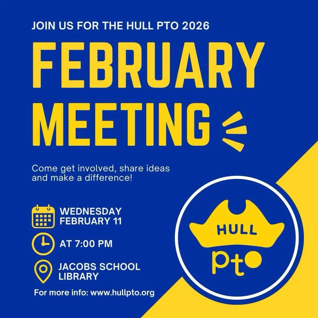 📣 Hull PTO Meeting 📣

🗓 Wednesday, February 11
⏰ 7:00 PM
📍 Jacobs School Library

Come hear updates, share ideas, and learn how PTO supports our schools and students.

We hope to see you there!