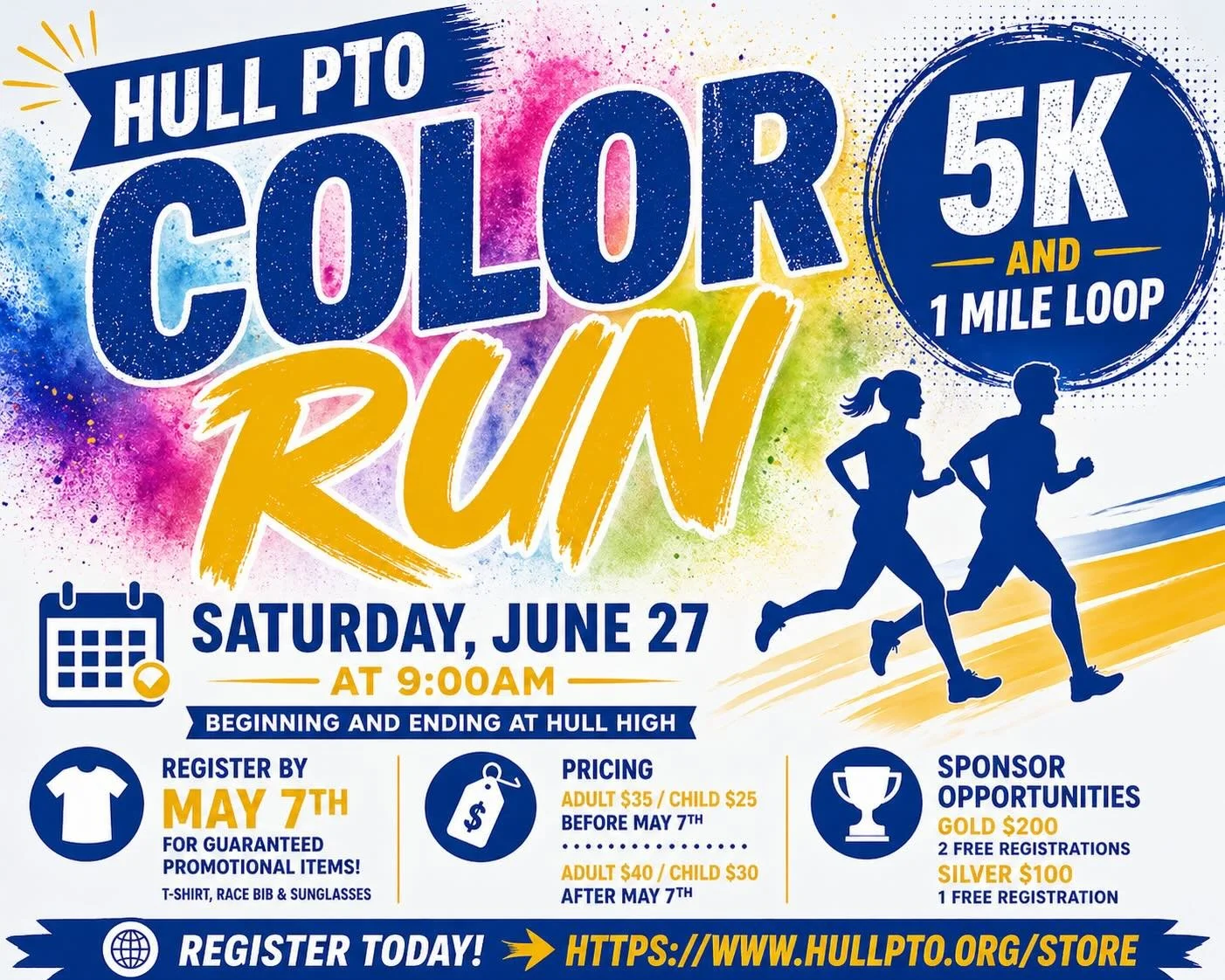 🎨 Hull PTO Color Run 🏃&zwj;♀️🏃&zwj;♂️

Join us for a fun community run!

📍 Hull High School
🗓 Saturday, June 27
⏰ 9:00 AM

✔️ 5K + 1 Mile loop options

🎟 Pricing:
&bull; $35 Adult / $25 Child (before May 7)
&bull; $40 Adult / $30 Child (after M
