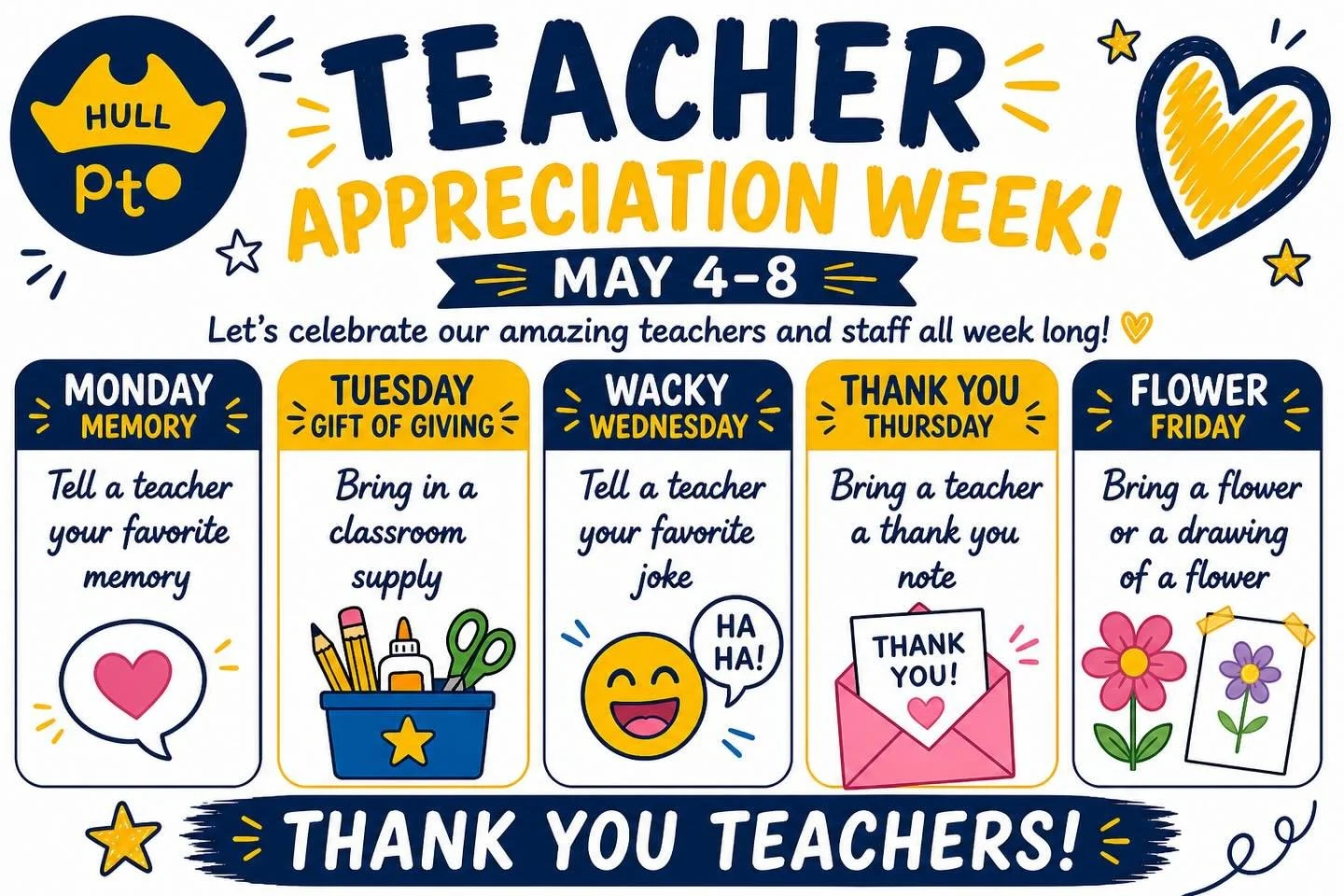 Teacher Appreciation Week is May 4&ndash;8 💙💛
Join us in celebrating our amazing teachers and staff with simple, fun ways to say thank you all week long.