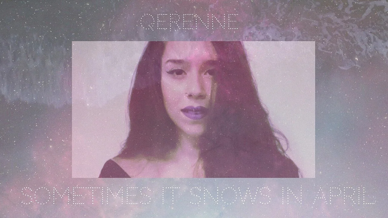 Qerenne's cover of Prince's Sometimes It Snows In April - featured in Music Crowns
