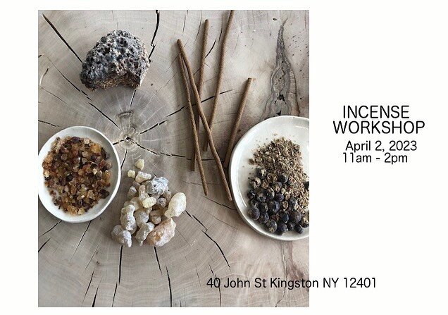WORKSHOP :: INCENSE MAKING
You all have been asking! My mother had a perfume shop in Kingston NY when I was a kid. So, as the daughter of a perfumer, I grew up making potions and experimenting w scent. Scent has always been a curiosity and over many 