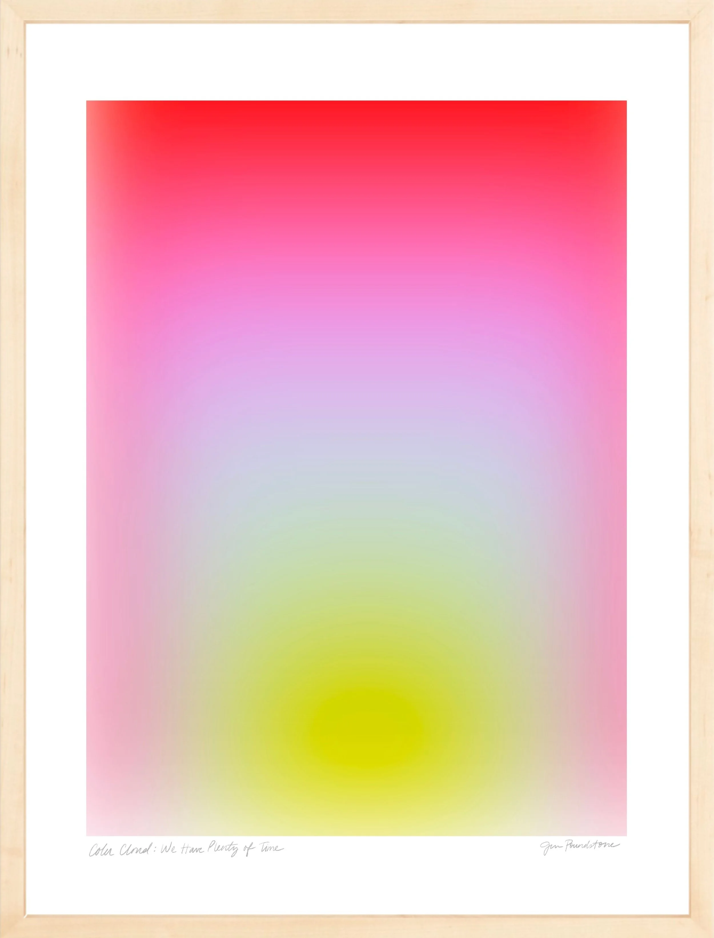 We Have Plenty Of Time - Color Cloud - Natural Wood Frame - Jessica Poundstone.jpg