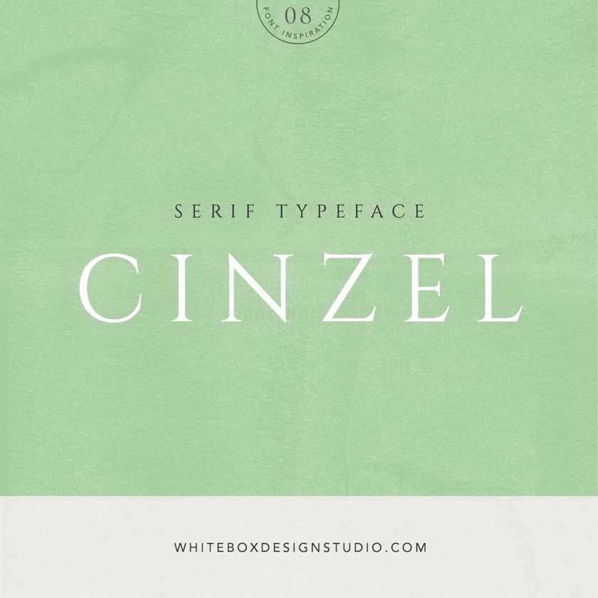 Wednesday inspiration: font & typography | No.8-Cinzel posted on White Box Design Studio