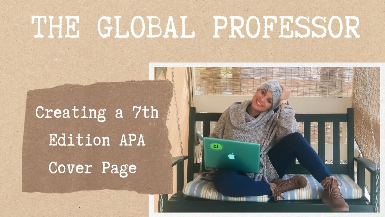 Learning to Create a 7th Edition APA Cover Page
