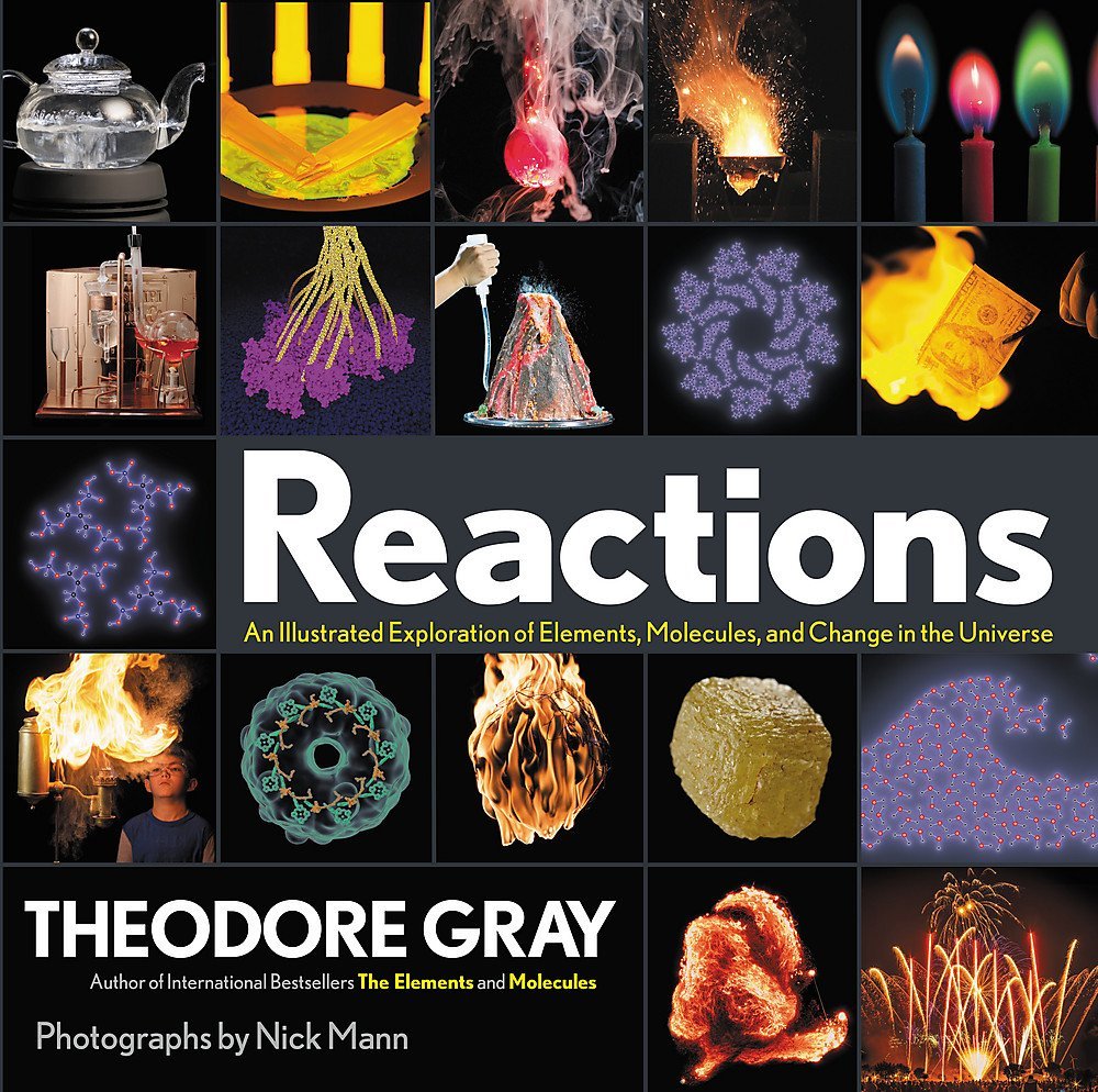Reactions by Theodore Grey