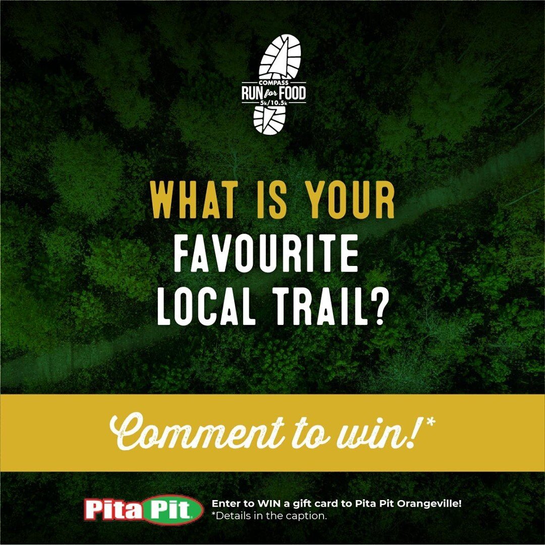 🎉 G I V E A W A Y ! 🎉

What is your favourite local trail? Comment below to be entered in our contest to win a $25 gift card from our sponsor Orangeville Pita Pit! A winner will be announced next Wednesday!

#weeklywin #CompassRunForFood #CompassRu