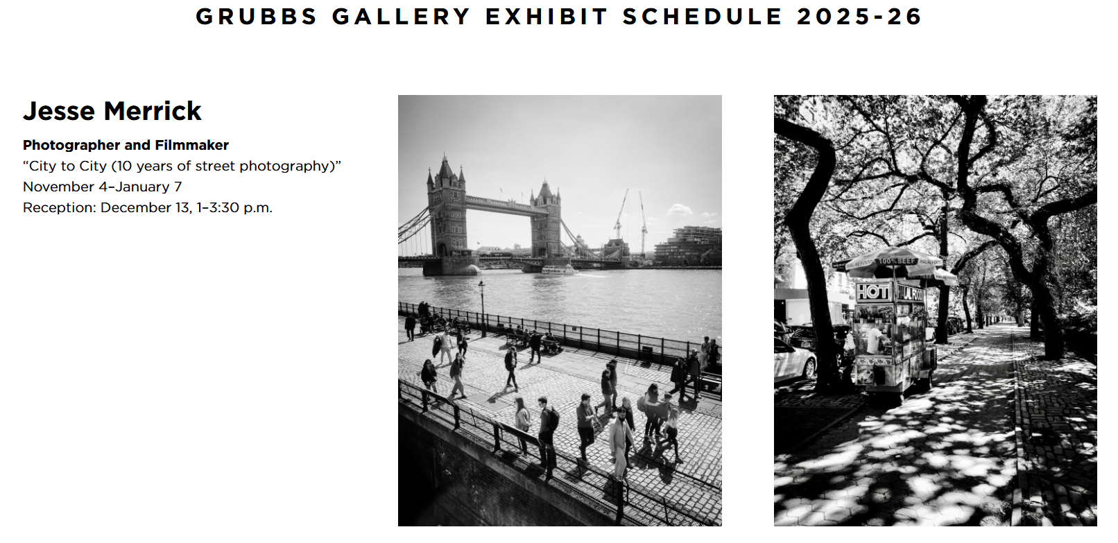 "City to City: 10 Years of Street Photography" by Jesse Merrick at Grubbs Gallery, Williston School