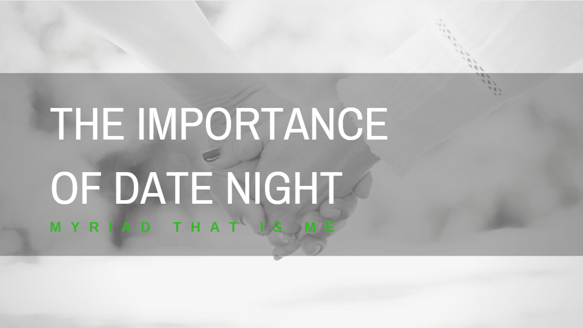 The Importance of Date Night