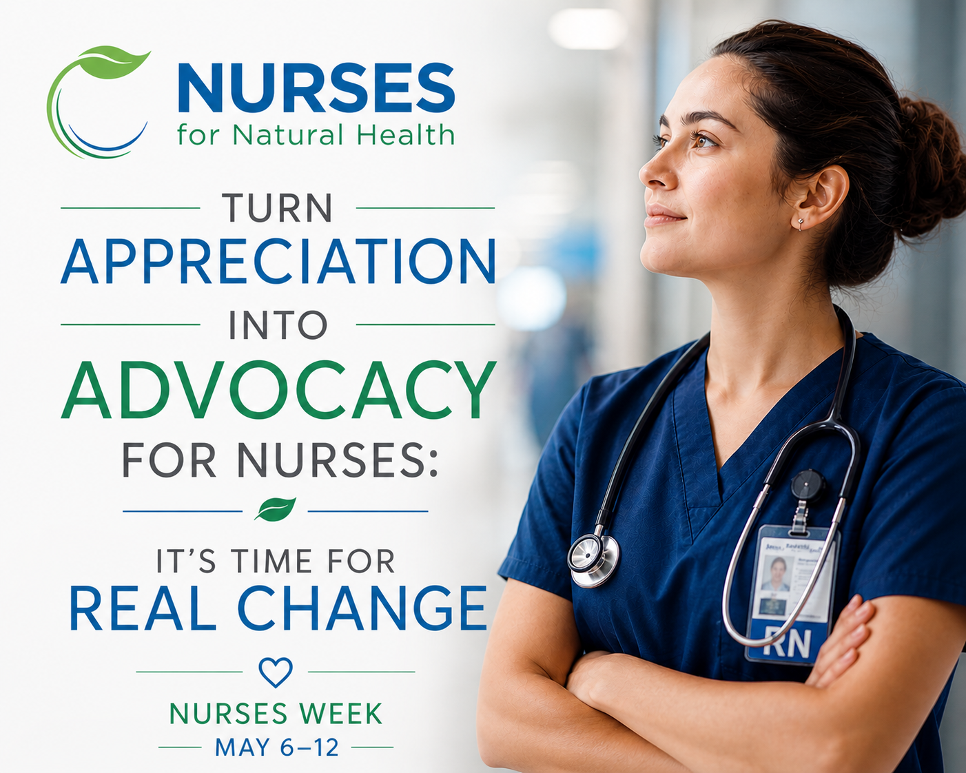 Nurses’ Week: Appreciation is Not Enough