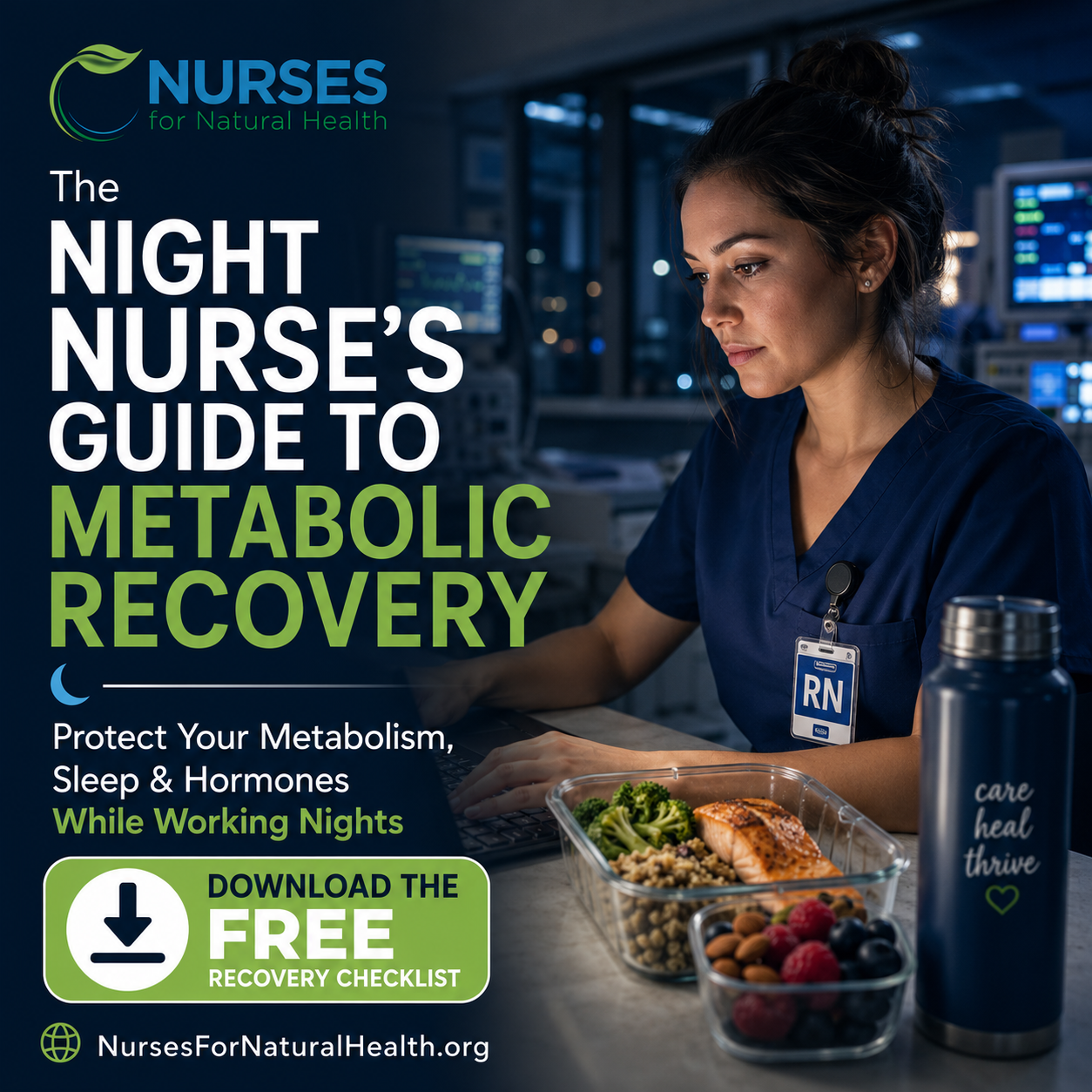 The Night Shift Nurse's Guide to Metabolic Recovery: How to Protect Your Metabolism While Working Nights