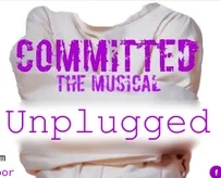 Committed The Musical: Unplugged