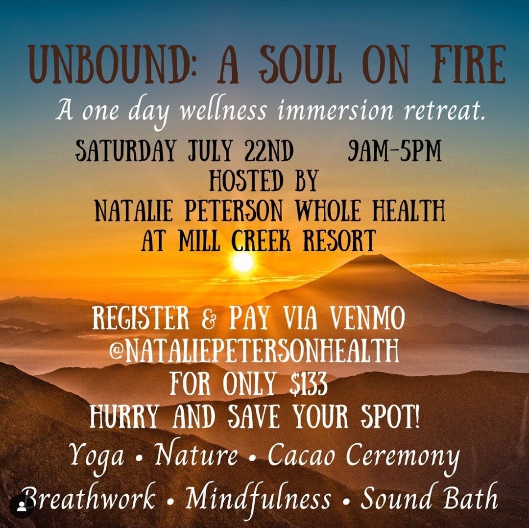 Happy Fourth of July! Through Friday 7/7,  it's ✨ Buy One, Get One 1/2 Off ✨ for @nataliepetersonwholehealth One-day Wellness Retreat happening at Mill Creek Resort on July 22nd! 

Bring a friend and save! 

We are going to dive deep into what being 
