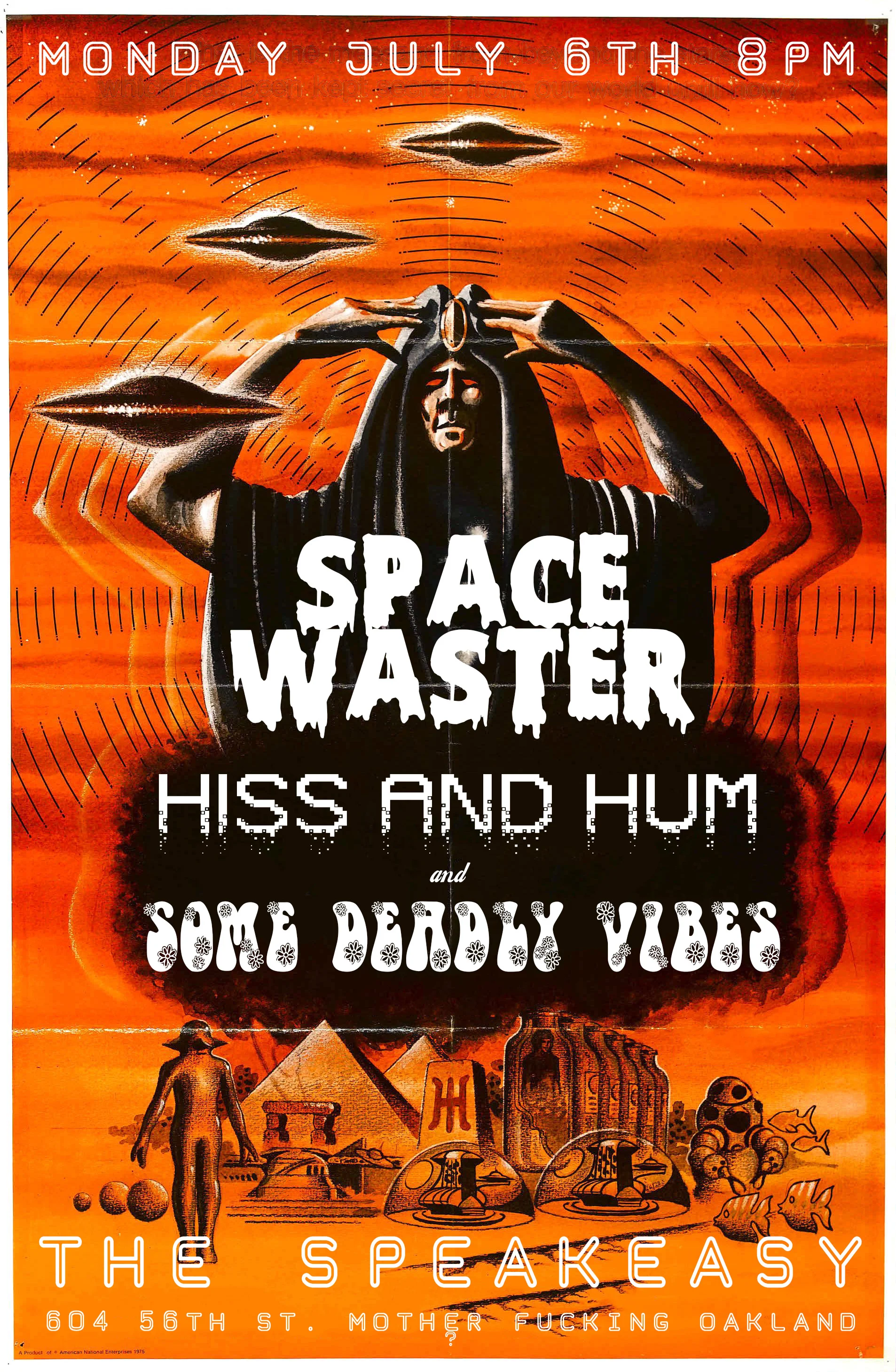 spacewasterhissandhumdeadlyvibes.jpg