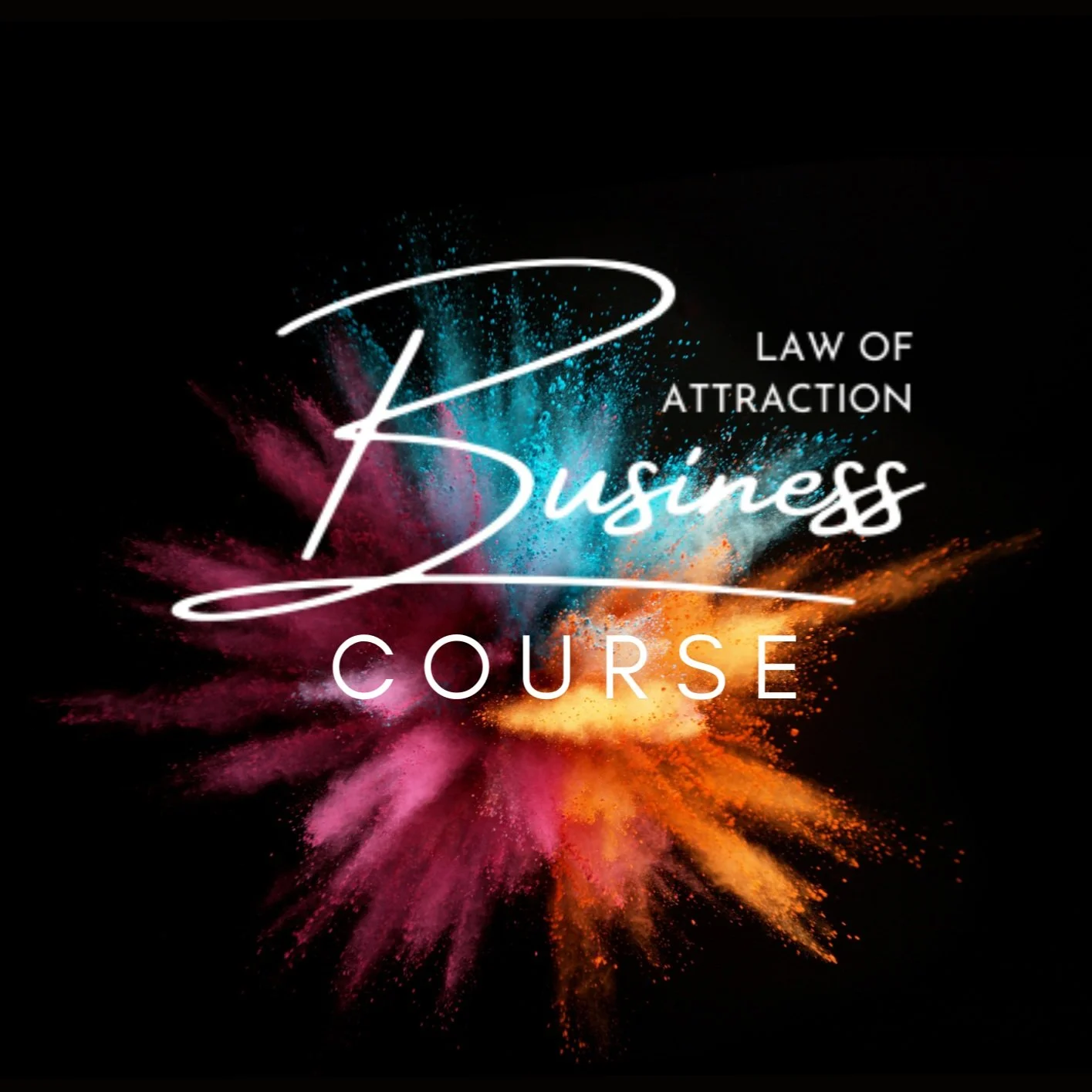 Law of attraction business course