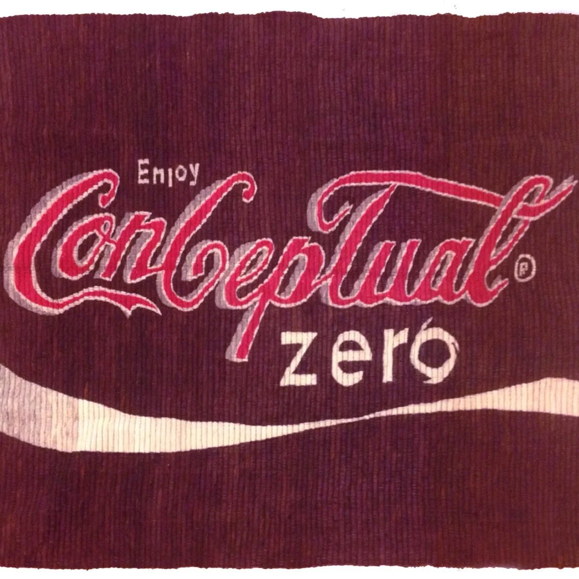 Miguel Aguirre  Enjoy Conceptual Zero   ,  2013 Tejido en lana de oveja 140 x 180 cm apróx. Espacio Líquido + La Gran