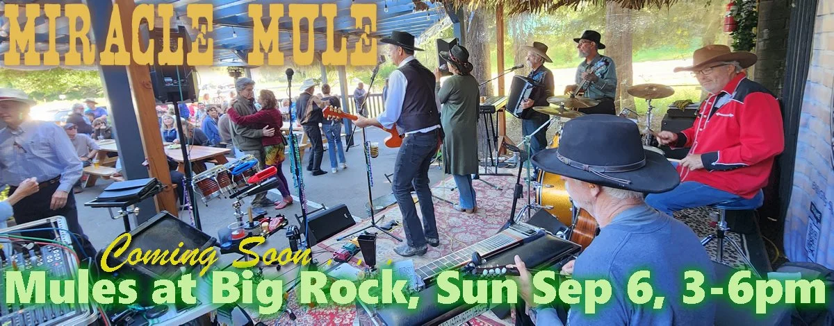 Coming Soon . . . Mules at Big Rock, Sun September 6, 3-6pm