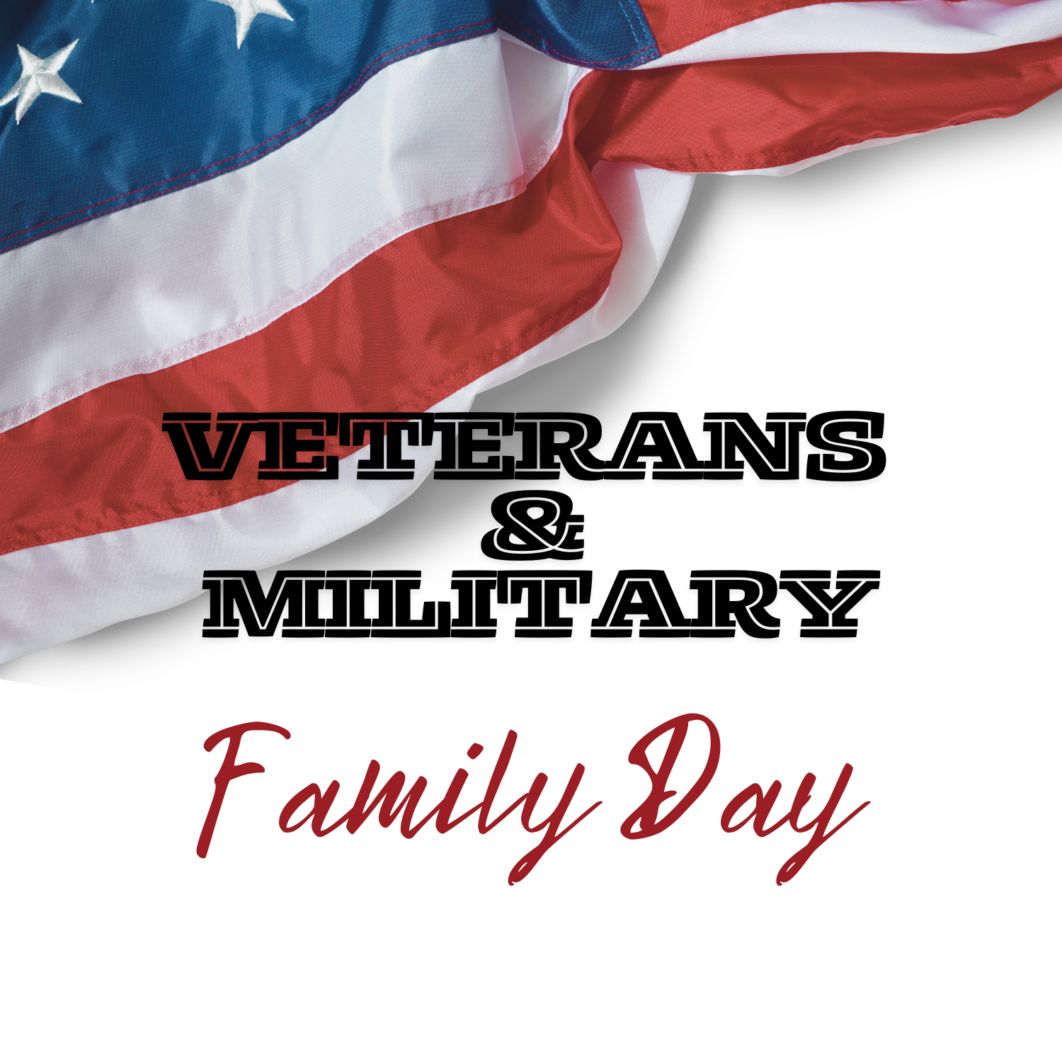 Veterans & Military Family Day