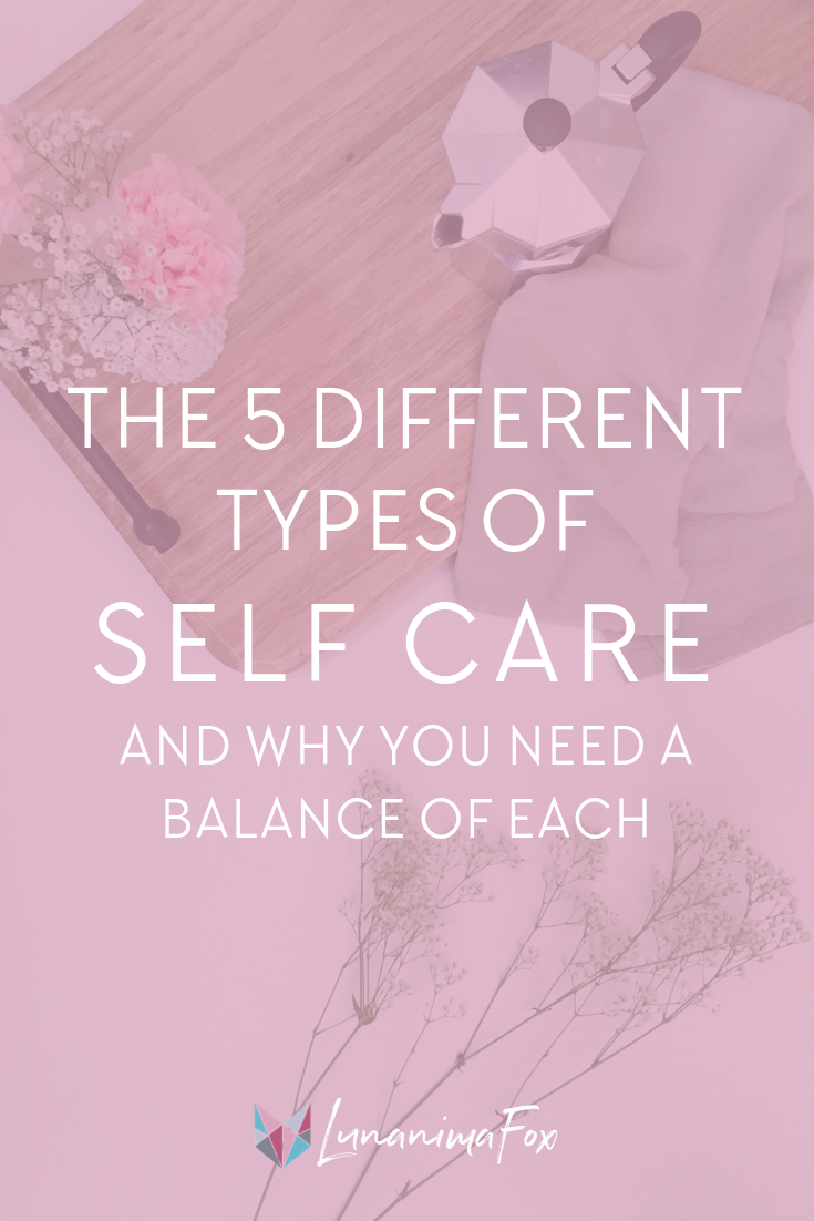 Types of Self-Care + Ideas | Self-care tips | Simple living | Minimalism lifestyle tips | Self-care benefits | Self development tips | Self-care ideas for stress