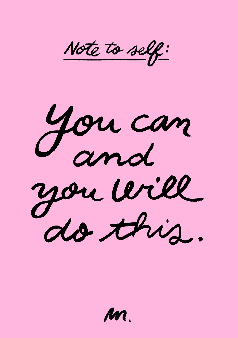 Note To Self Quotes