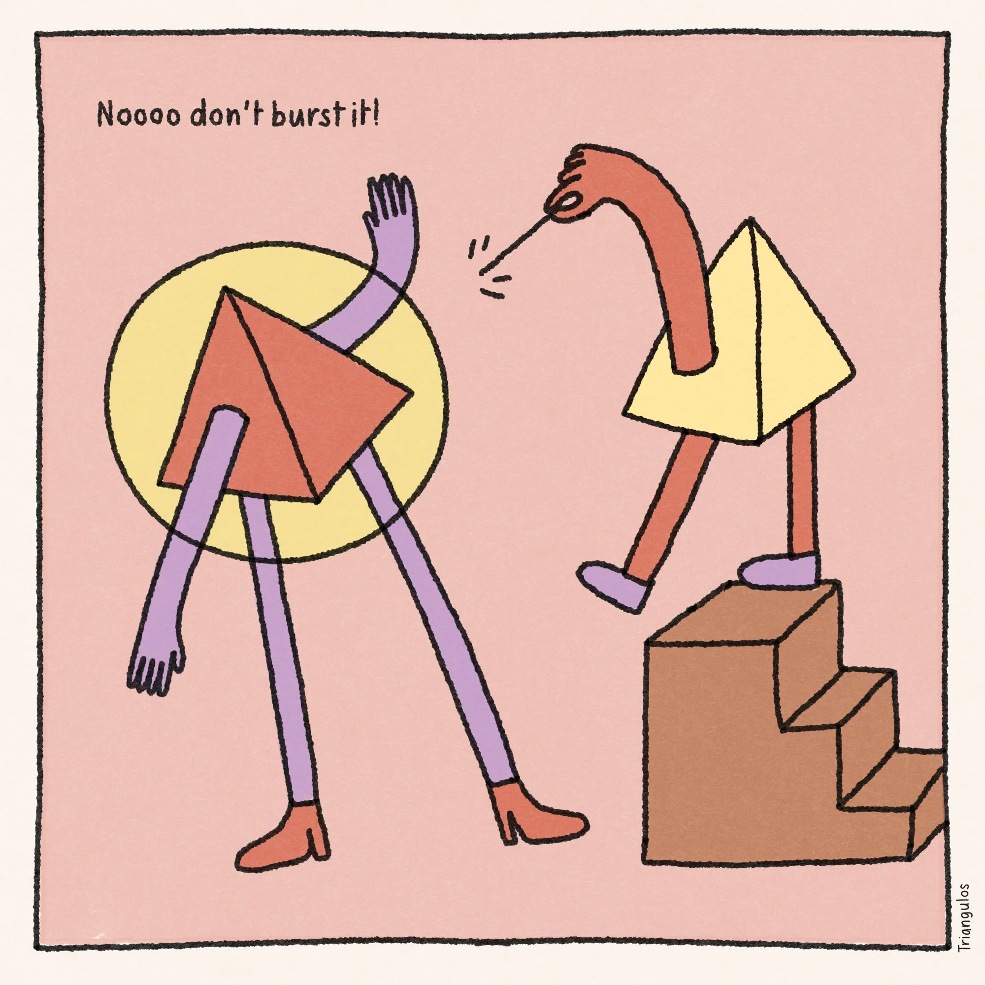 dON'T BURST IT.jpg