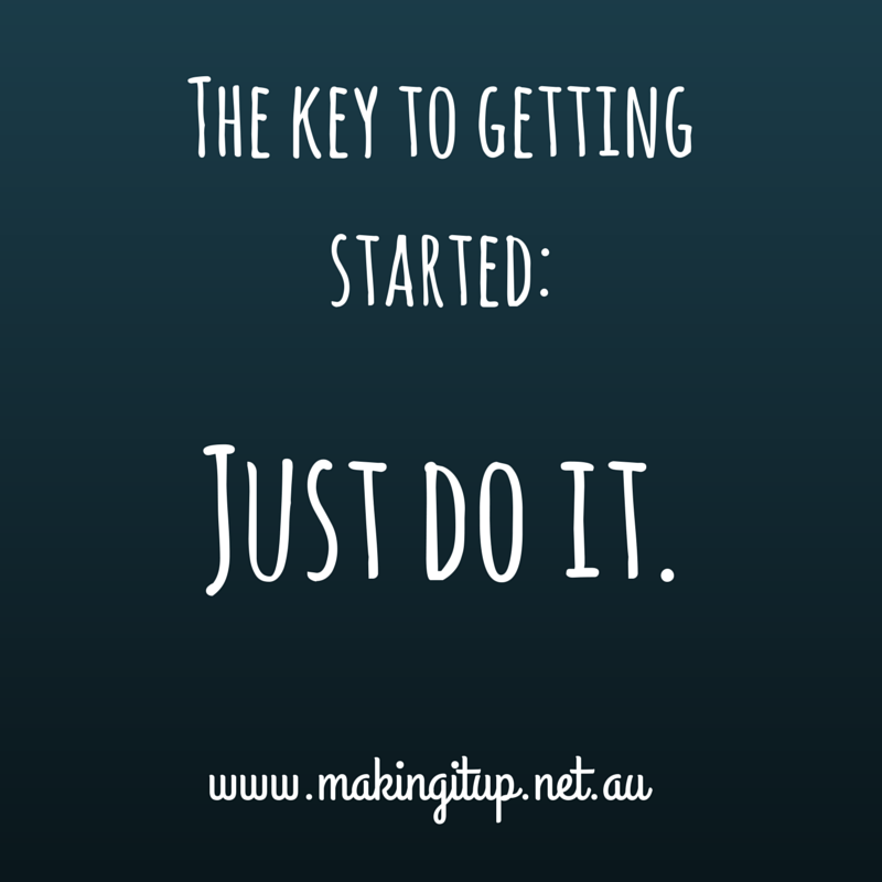 The-key-to-getting-started-Just-do-it..png