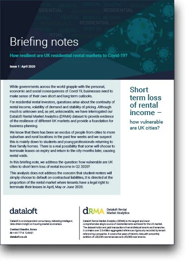 Dataloft Briefing notes 2: How resilient are UK residential rental markets to Covid-19? Issue 2