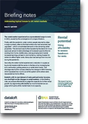 Dataloft Briefing notes 10: Rental potential –Using affordability to assess headroom for rents