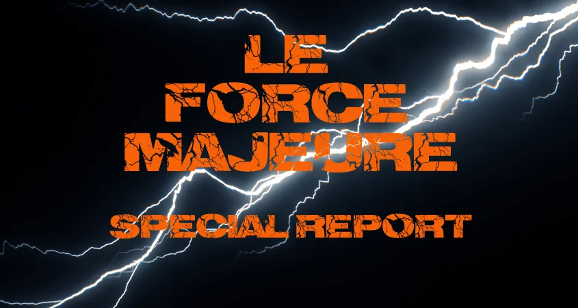 Le Force Majeure