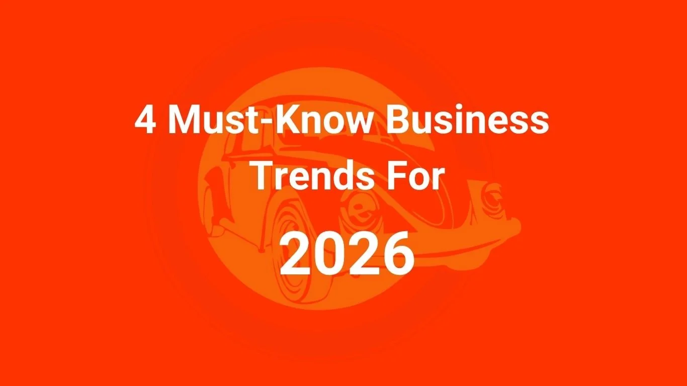 4 Must-Know Business Trends For 2026