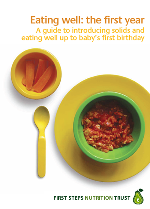Infants & new mums — First Steps Nutrition Trust