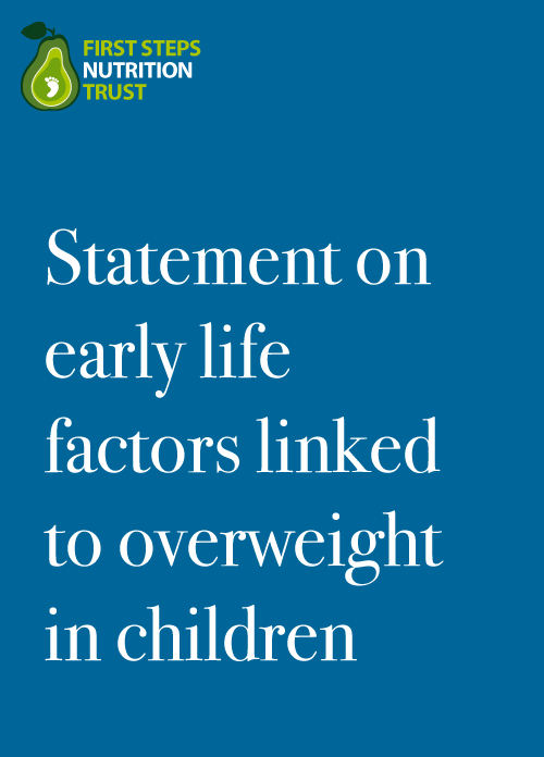 Statement on early life factors linked to overweight in children