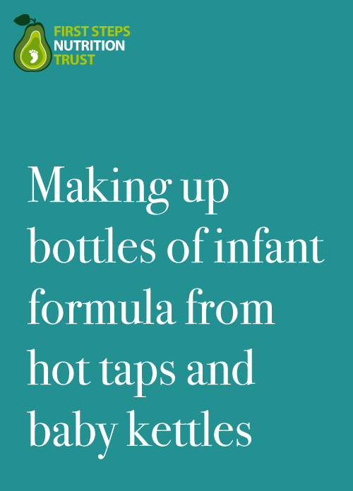 Statement on Making up bottles of infant formula from hot taps and baby kettles