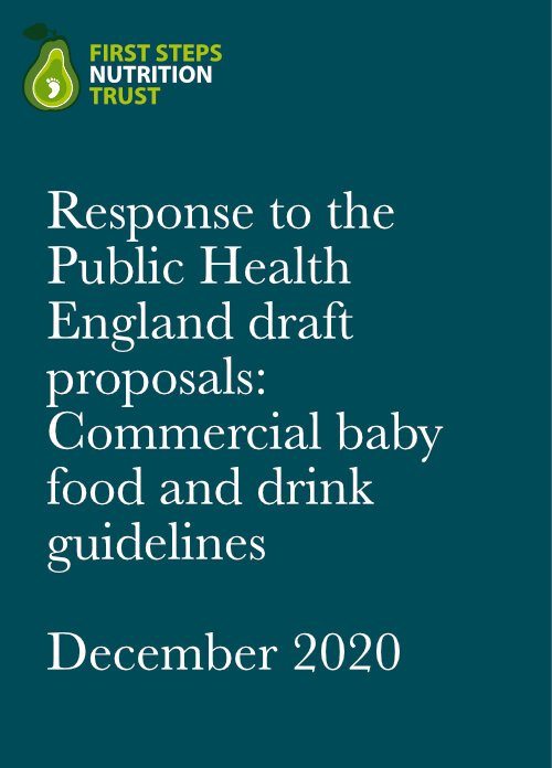 Response to the Public Health England draft proposals: Commercial baby food and drink guidelines