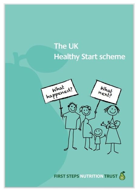 The UK Healthy Start scheme. What happened? What next?