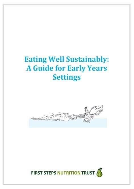 Eating Well Sustainably: A guide for Early Years Settings