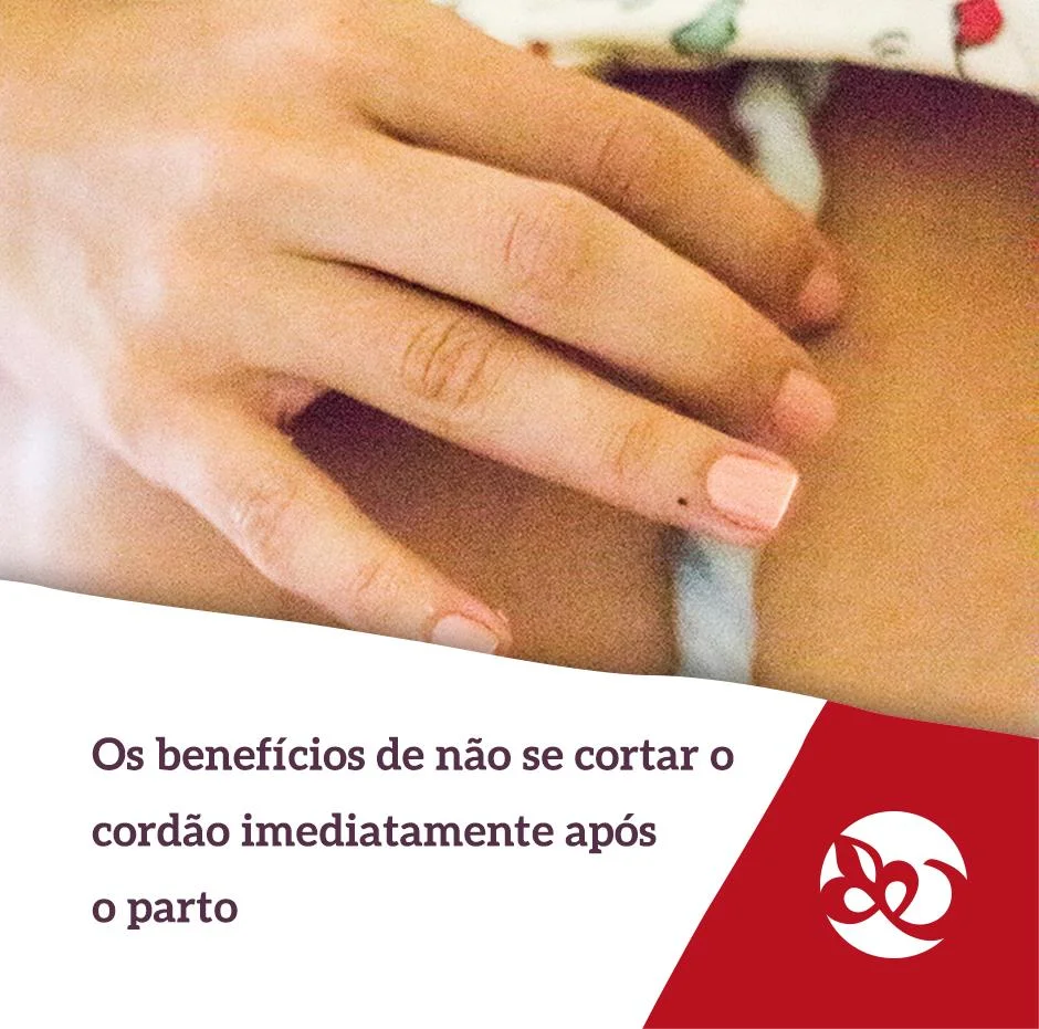 benefício do clampeamento tardio do cordão