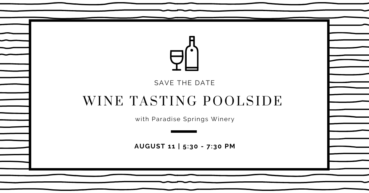 Sip &amp; Swim Wine Tasting Poolside