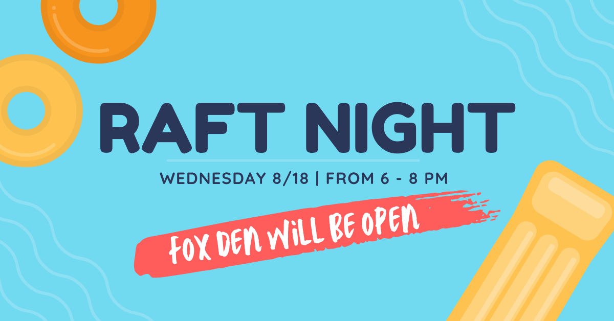 Raft Night