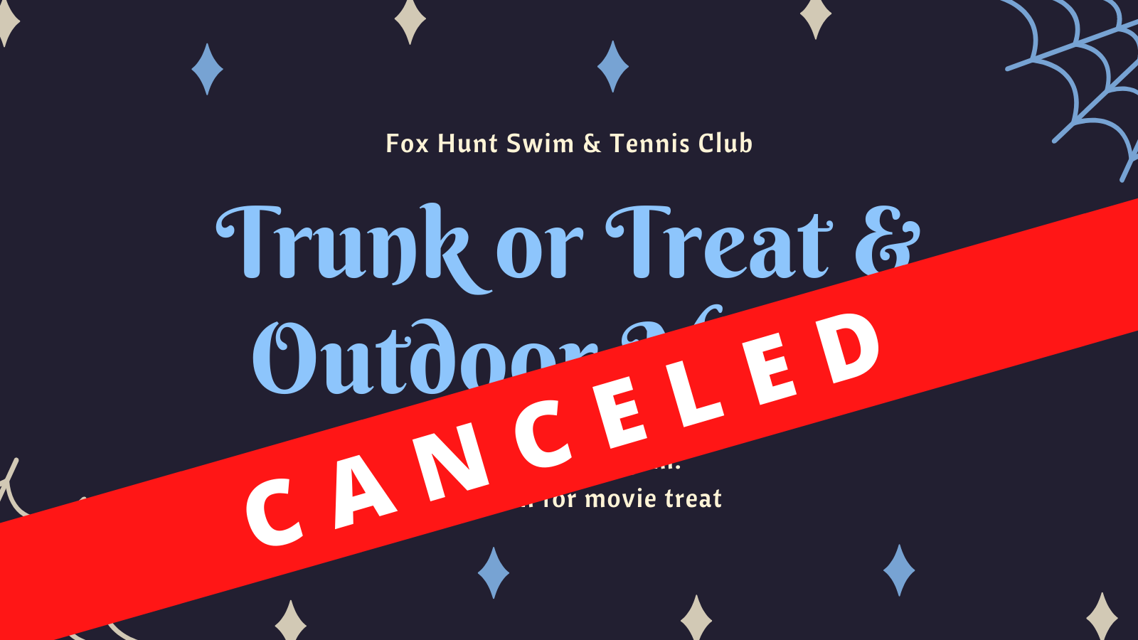 [CANCELED] Trunk or Treat &amp; Outdoor Movie