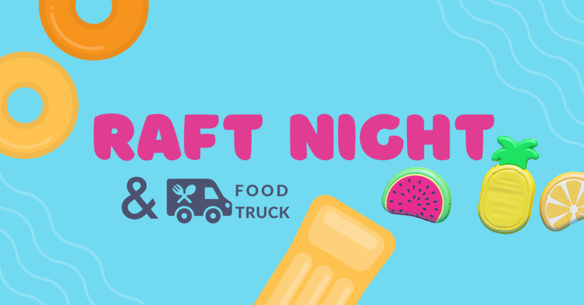 FIRST Raft Night of the Season