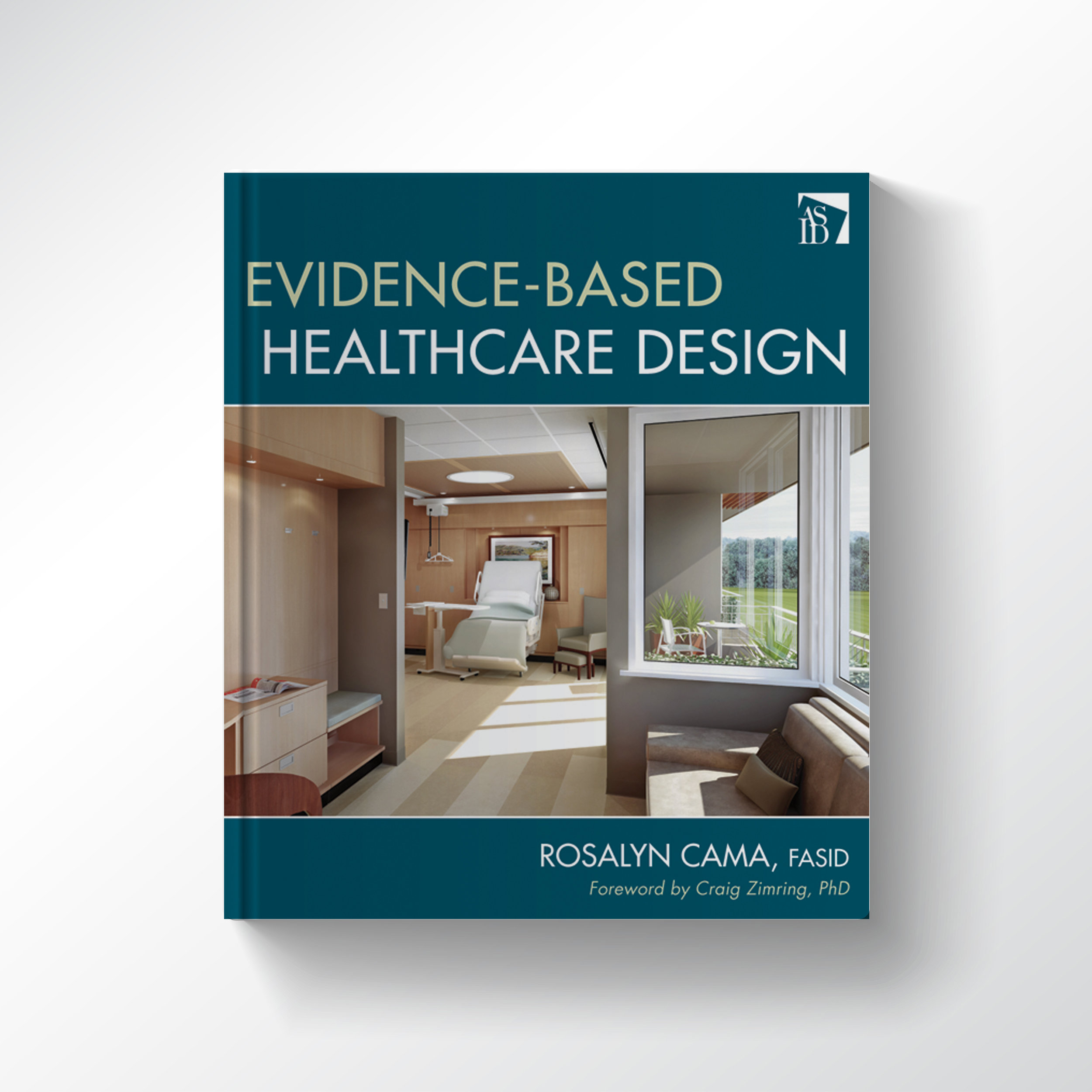 Evidence-Based Design