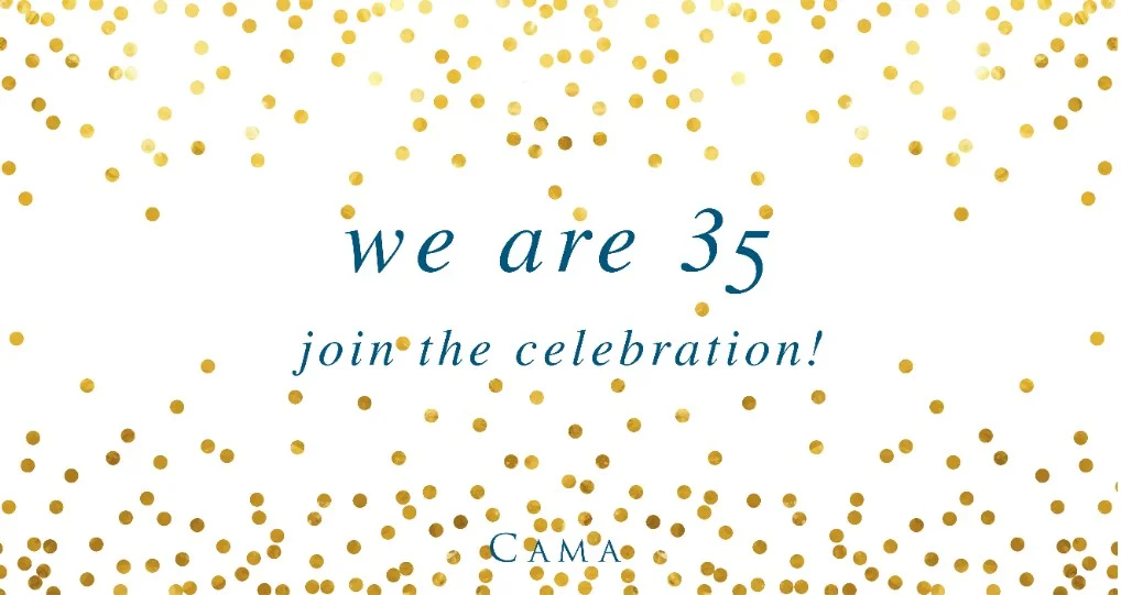 CAMA turns 35!